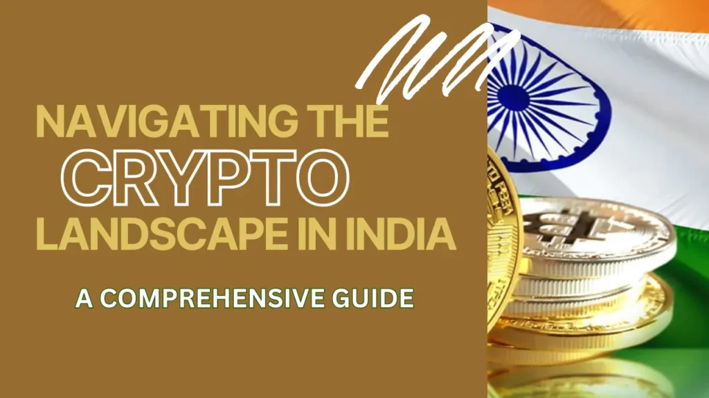 Crypto Landscape in India