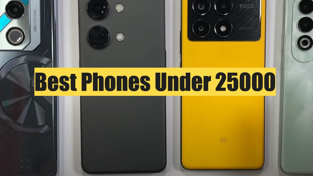 Best Mobile Phones Under 25000