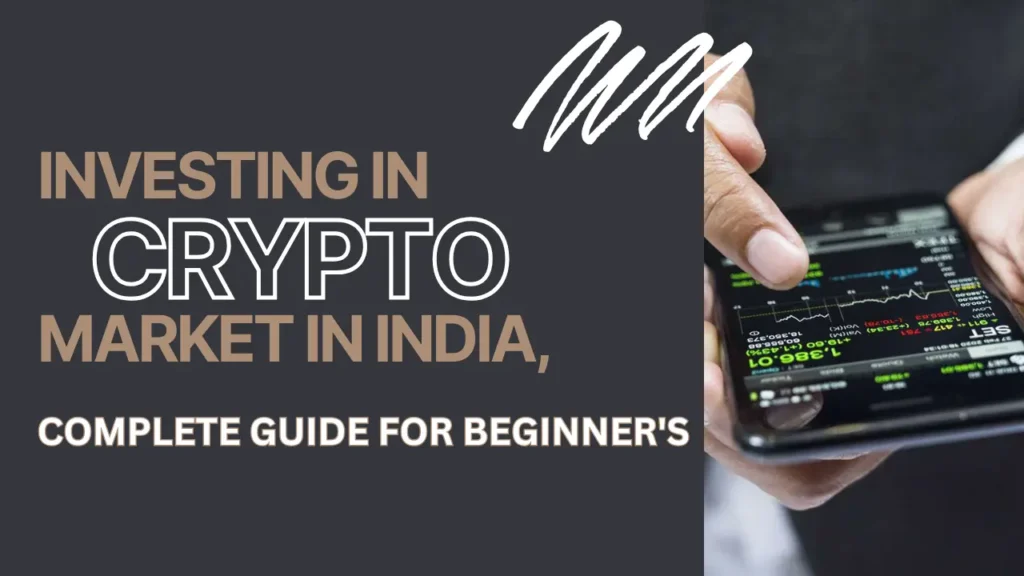 Investing in Crypto in India