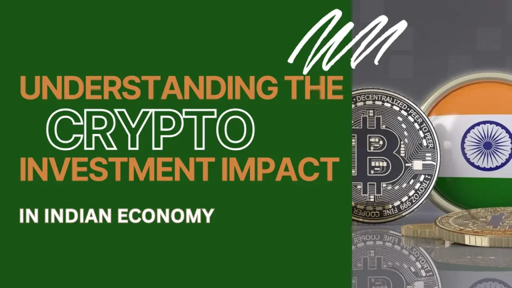 Impact of Crypto on the Indian Economy