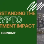 Impact of Crypto on the Indian Economy