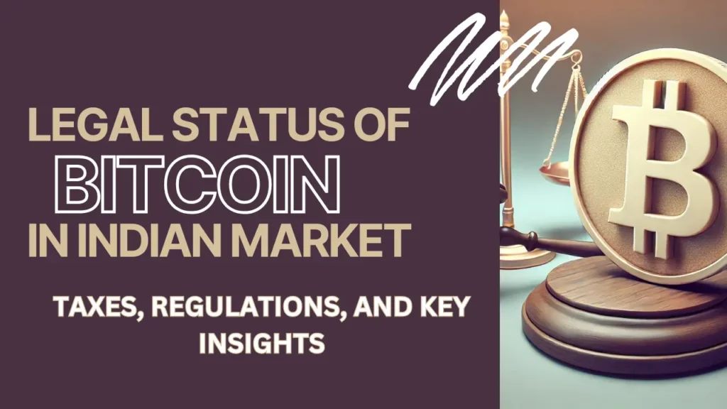 Legal Status of Bitcoin in India