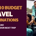 Budget Travel Destinations India